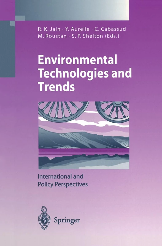 Environmental Technologies and Trends: International and Policy Perspectives (Environmental Engineering S.)