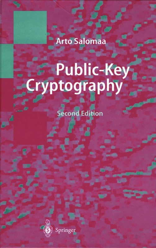 Public-Key Cryptography (Texts in Theoretical Computer Science. An EATCS Series)