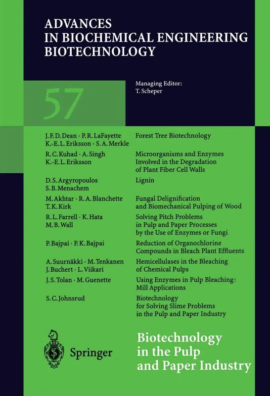 Biotechnology in the Pulp and Paper Industry: 57 (Advances in Biochemical Engineering/Biotechnology, 57)