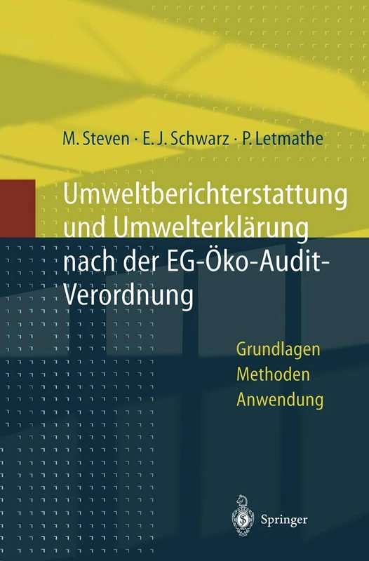 Umweltberichterstattung Und Umwelterklrung Nach Der Eg-Koaudit-Verordnung