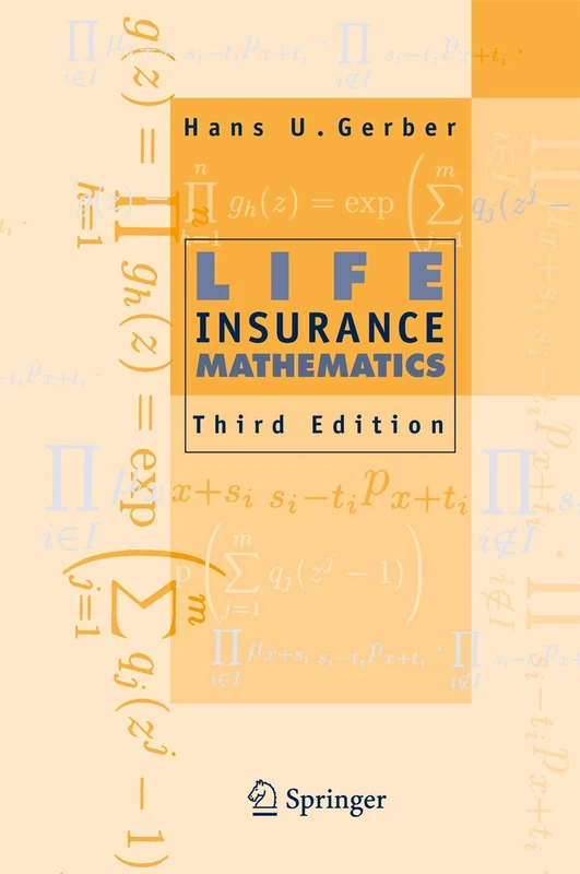 Life Insurance Mathematics