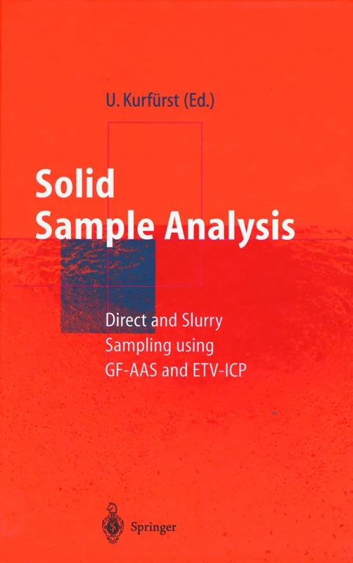 Solid Sample Analysis: Direct and Slurry Sampling using GF-AAS and ETV-ICP