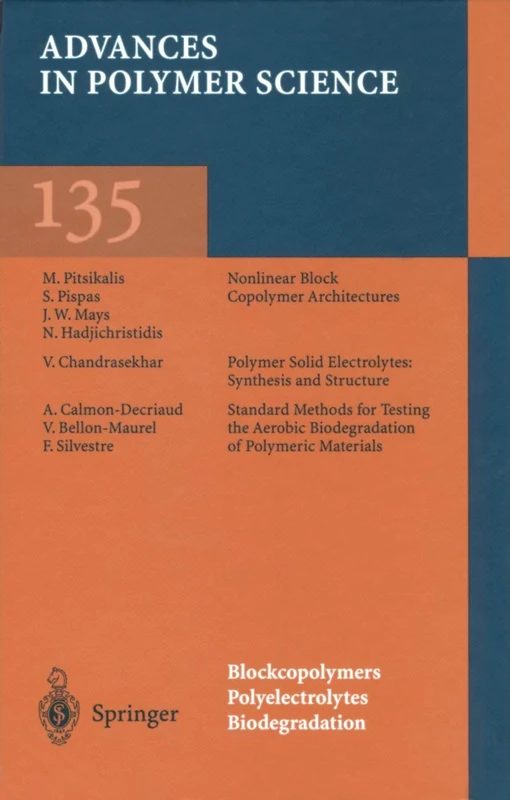 Blockcopolymers, Polyelectrolytes, Biodegradation: 135 (Advances in Polymer Science, 135)