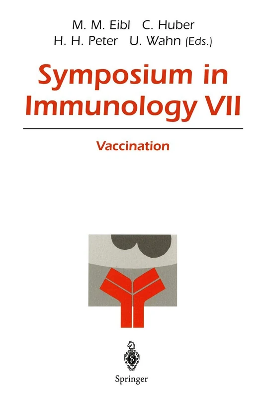 Symposium in Immunology VII: Vaccination
