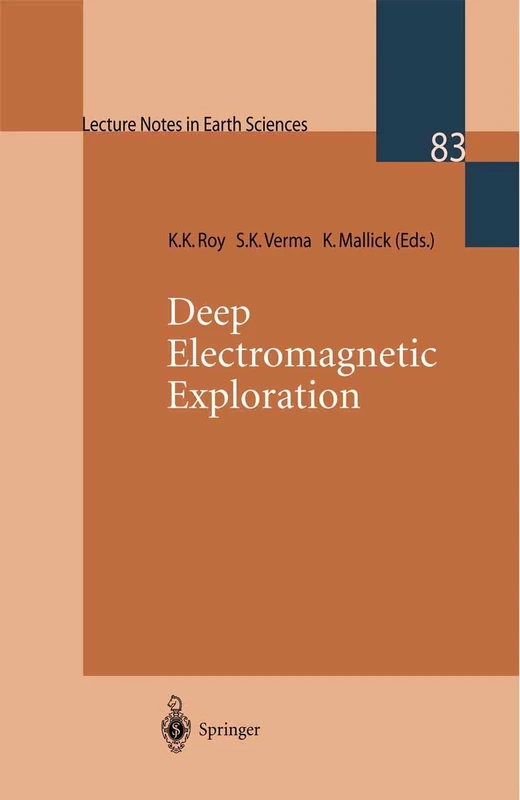 Deep Electromagnetic Exploration: 83 (Lecture Notes in Earth Sciences, 83) - Image 1