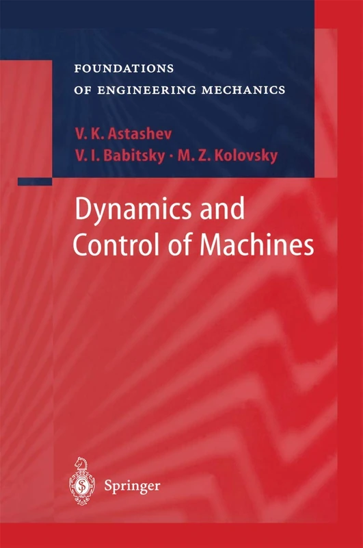 Dynamics and Control of Machines (Foundations of Engineering Mechanics) - Image 1
