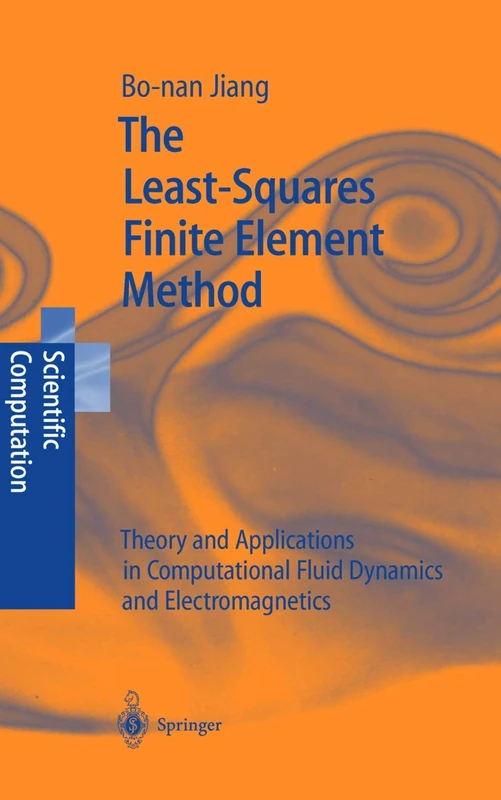 Springer - The Least-Squares Finite Element Method Textbook