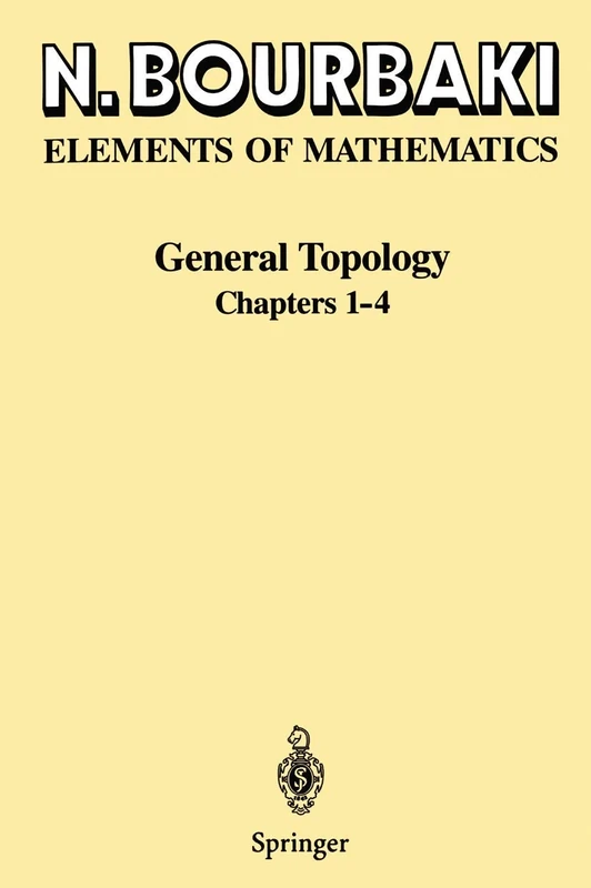 General Topology: Chapters 1–4: 18 (Ettore Majorana International Science)