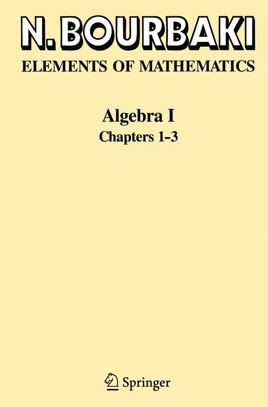 Elements of Mathematics: Algebra I Chapters 1-3