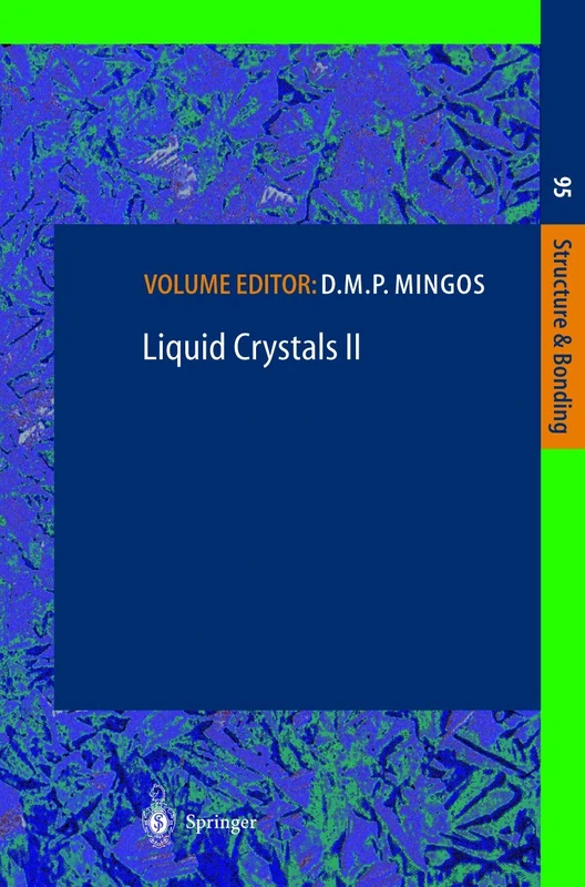Liquid Crystals II: 95 (Structure and Bonding, 95)
