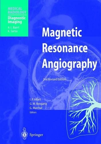 Magnetic Resonance Angiography (Medical Radiology / Diagnostic Imaging)