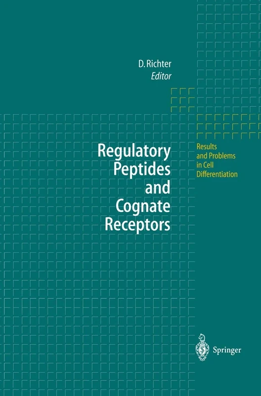 Regulatory Peptides and Cognate Receptors: 26 (Results and Problems in Cell Differentiation, 26)