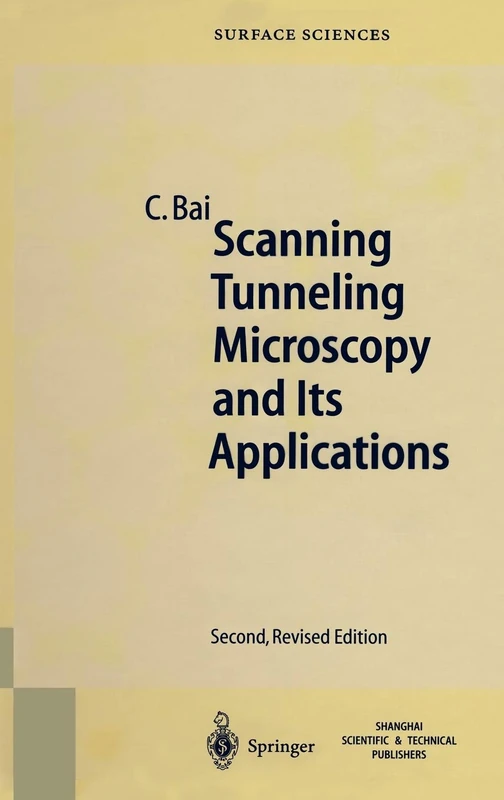 Scanning Tunneling Microscopy and Its Application: 32 (Springer Series in Surface Sciences, 32)