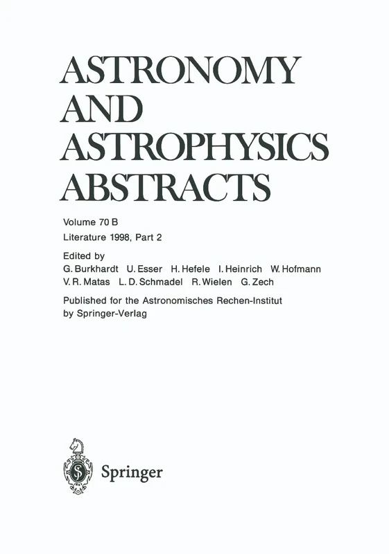 Literature 1998, Part 2: 70 (Astronomy and Astrophysics Abstracts, 70)