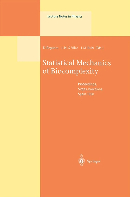 Statistical Mechanics of Biocomplexity: Proceedings of the XV Sitges Conference, Held at Sitges, Barcelona, Spain, 8-12 June 1998: 527 (Lecture Notes in Physics, 527)
