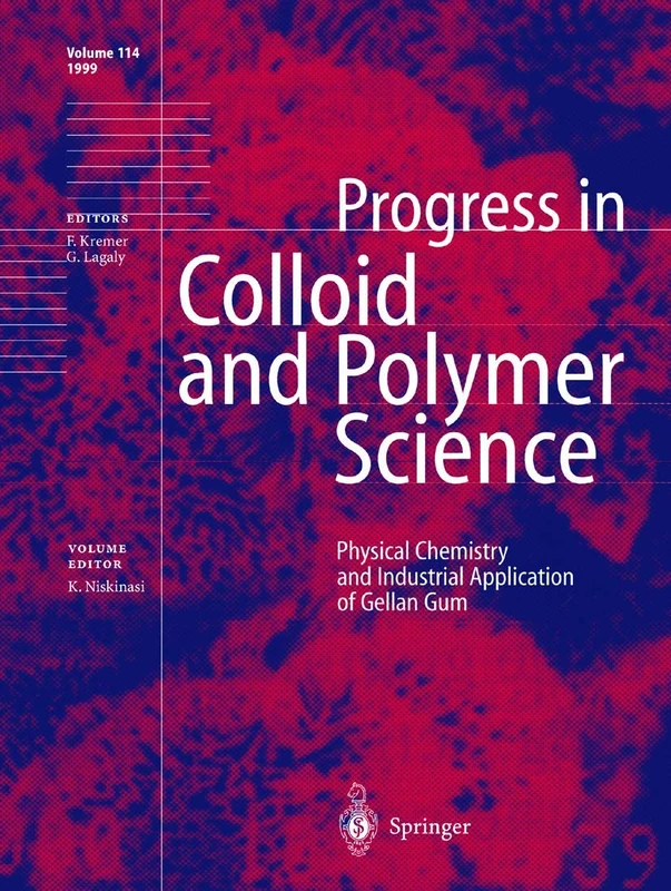 Physical Chemistry and Industrial Application of Gellan Gum: 114 (Progress in Colloid and Polymer Science, 114)