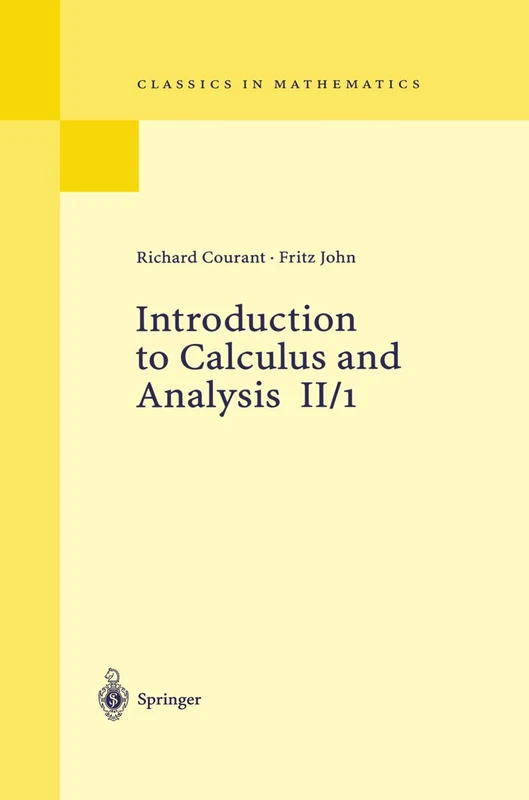 Introduction to Calculus and Analysis II/1: 2 (Classics in Mathematics)