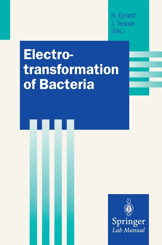 Springer Electrotransformation of Bacteria Lab Manual