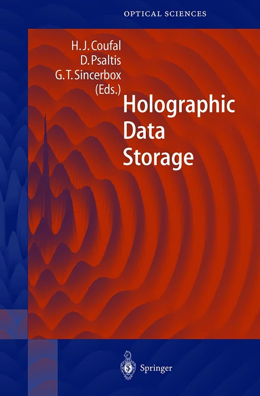 Holographic Data Storage: 76 (Springer Series in Optical Sciences, 76) - Image 1
