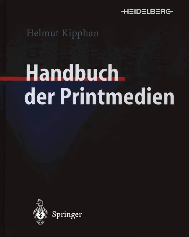 Springer Handbuch der Printmedien - Standardreferenz Fachbuch