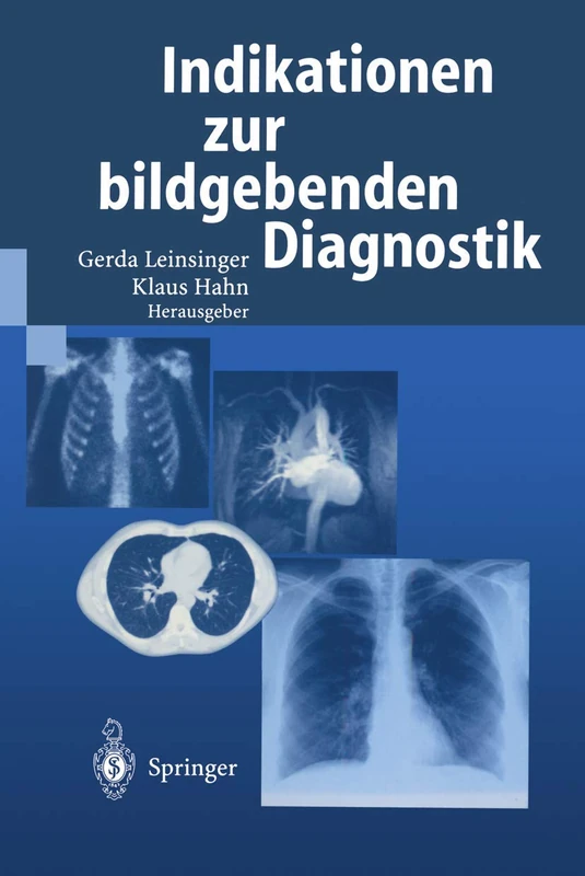 Springer - Indikationen zur bildgebenden Diagnostik - Medical Book
