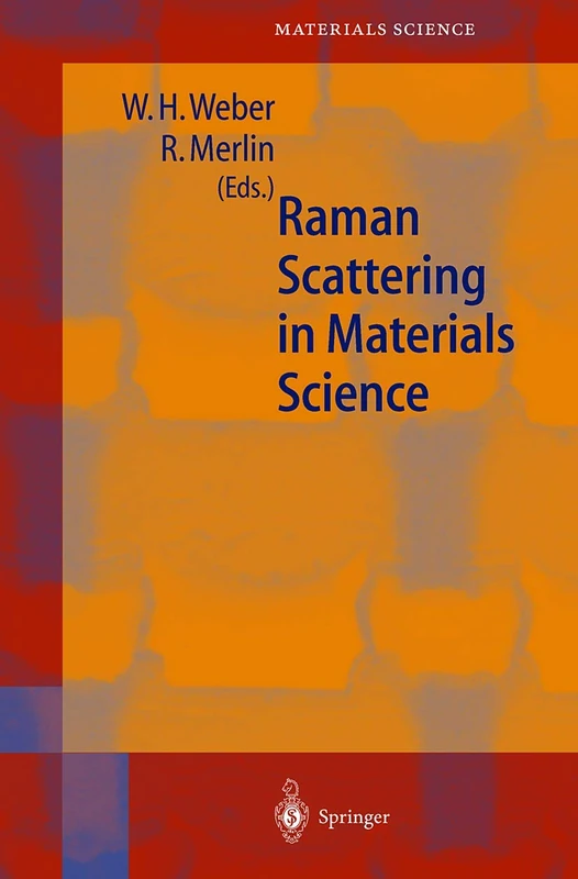 Springer Raman Scattering in Materials Science - Vol 42