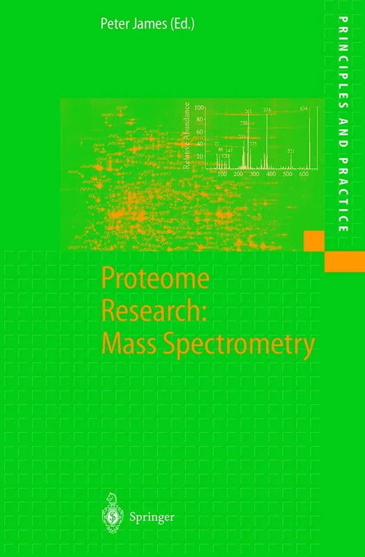 Proteome Research: Mass Spectrometry (Principles and Practice)