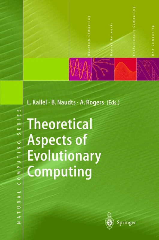 Theoretical Aspects of Evolutionary Computing (Natural Computing Series)