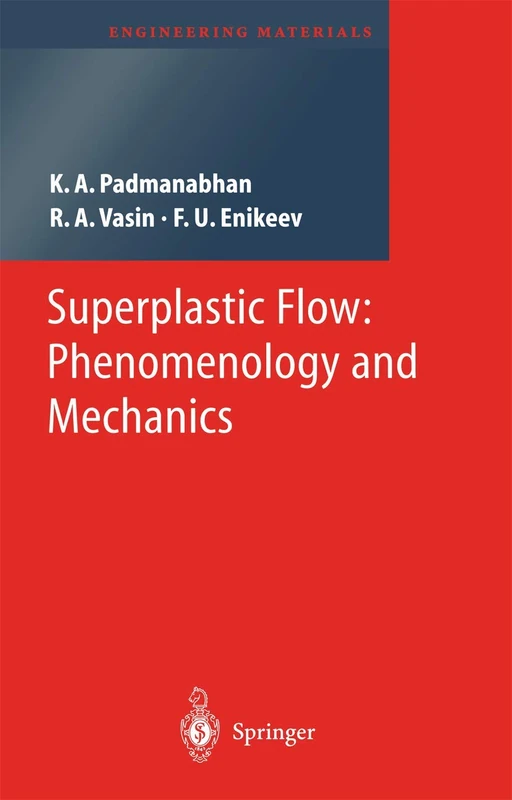 Springer Superplastic Flow: Phenomenology and Mechanics Book