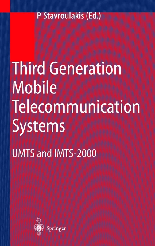 Third Generation Mobile Telecommunication Systems: UMTS and IMT-2000 (Engineering Online Library)