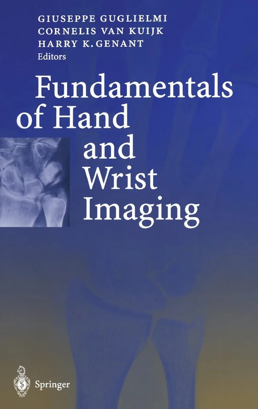 The Fundamentals of Hand and Wrist Imaging