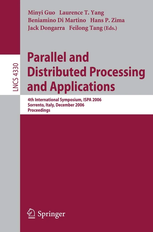 Springer ISPA 2006 Proceedings - Parallel and Distributed Processing