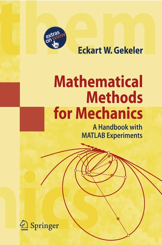 Springer - Mathematical Methods for Mechanics Handbook