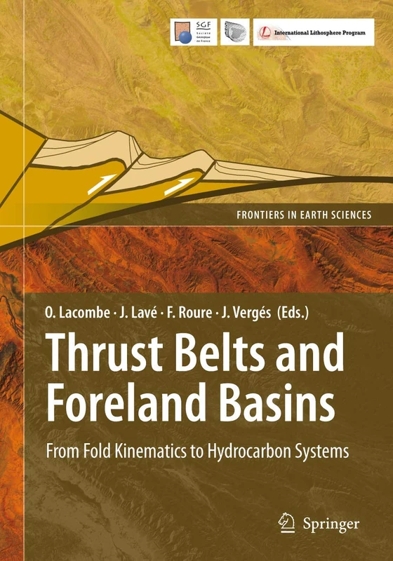 Thrust Belts and Foreland Basins: From Fold Kinematics to Hydrocarbon Systems (Frontiers in Earth Sciences)