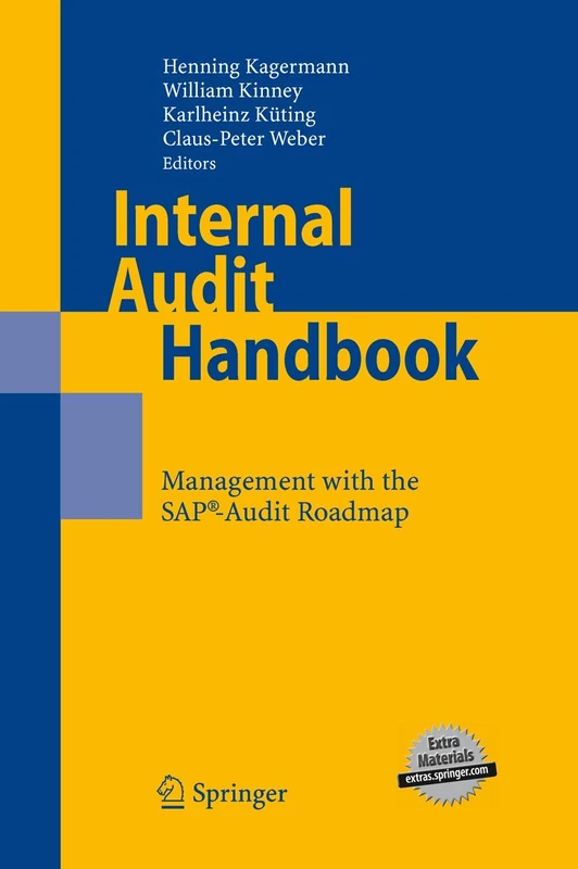 Internal Audit Handbook: Management with the SAP®-Audit Roadmap
