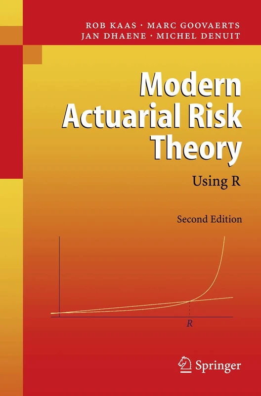 Modern Actuarial Risk Theory: Using R