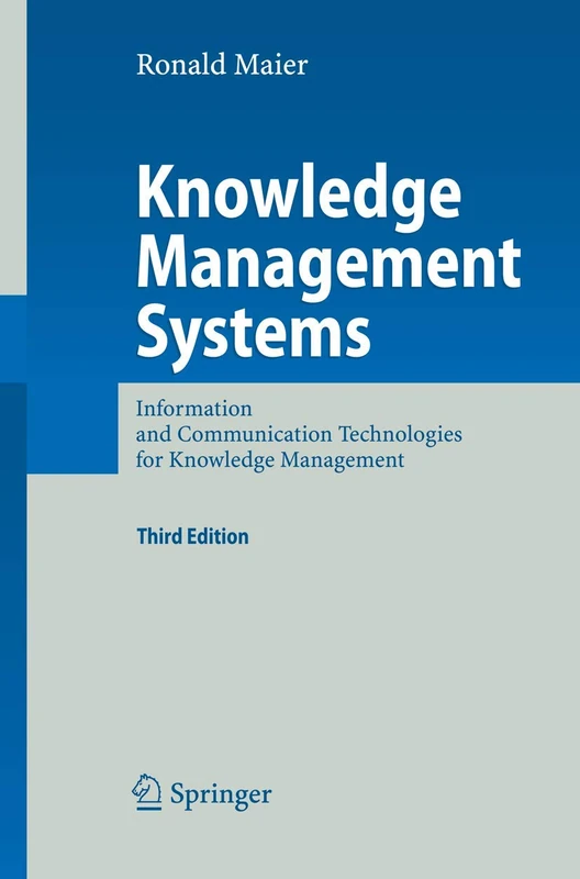 Springer Knowledge Management Systems - ICT for KM Book
