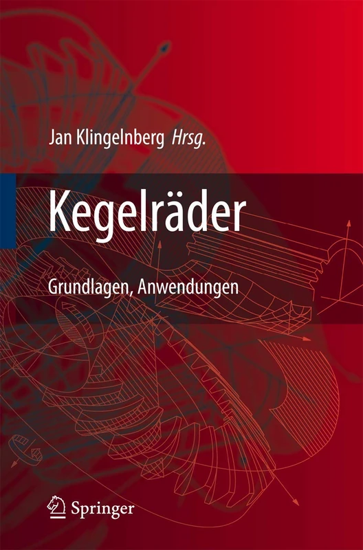Kegelräder: Grundlagen, Anwendungen