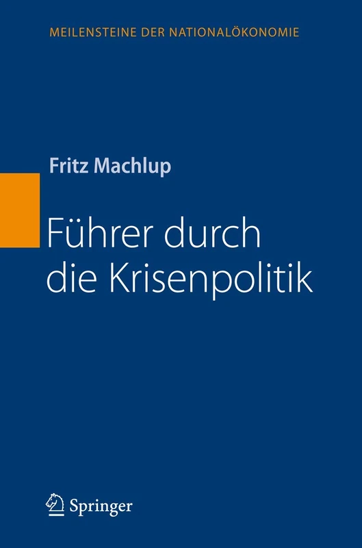 Führer durch die Krisenpolitik: 6 (Beiträge zur Konjunkturforschung, 6) - Image 1
