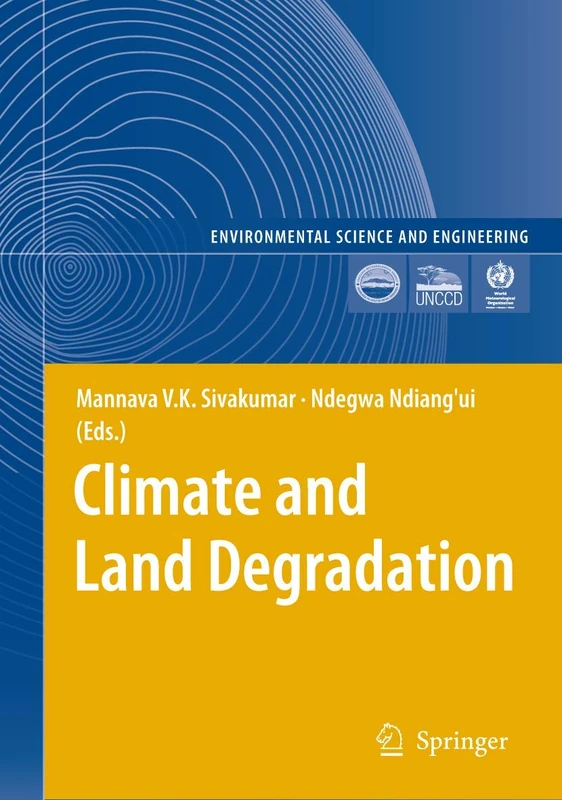 Climate and Land Degradation (Environmental Science and Engineering)
