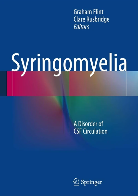 Syringomyelia: A Disorder of CSF Circulation