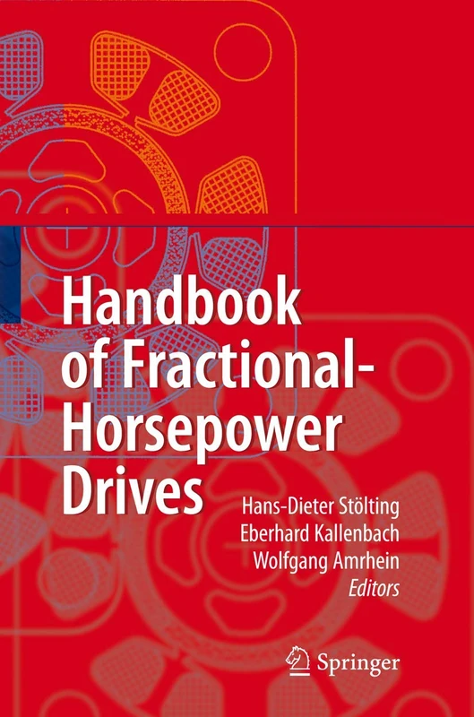 Springer Handbook of Fractional-Horsepower Drives - Engineering
