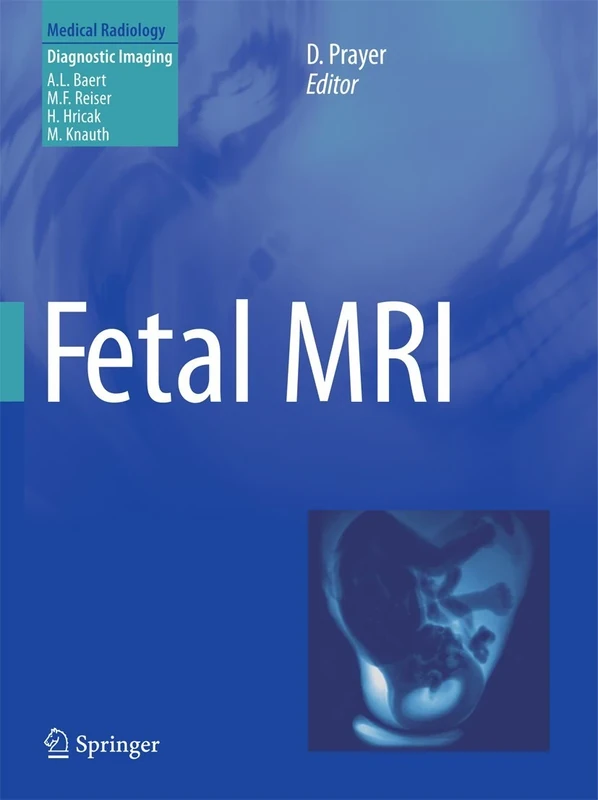 Fetal MRI (Medical Radiology)