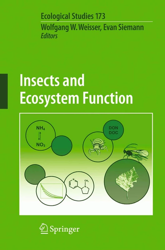 Insects and Ecosystem Function: 173 (Ecological Studies, 173)