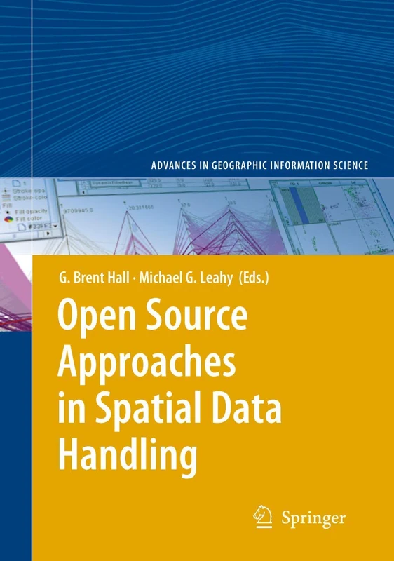 Open Source Approaches in Spatial Data Handling (Advances in Geographic Information Science) - Image 1