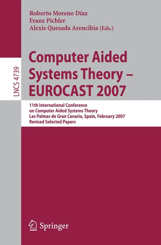 Springer EUROCAST 2007 - Computer Aided Systems Theory Book