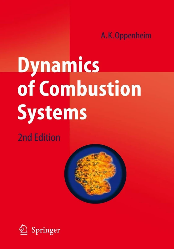 Springer - Dynamics of Combustion Systems - Science Textbook