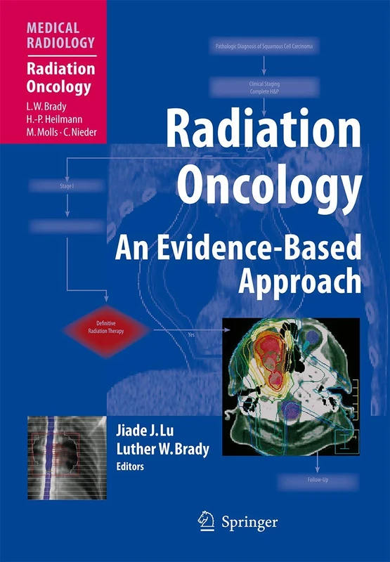 Springer Radiation Oncology: An Evidence-Based Approach Book