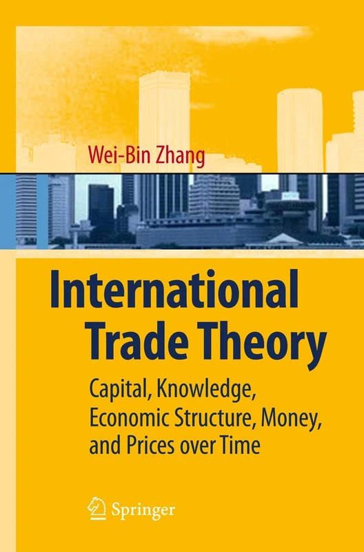 Springer International Trade Theory - Economic Framework Book
