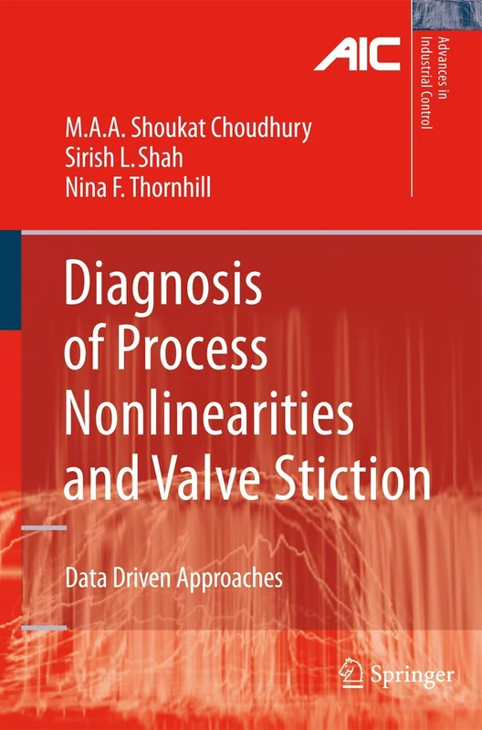 Springer - Diagnosis of Process Nonlinearities and Valve Stiction